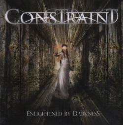 Constraint : Enlightened by Darkness